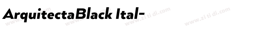 ArquitectaBlack Ital字体转换 ArquitectaBlack Ital字体转换